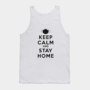 Keep Calm And Stay Home Black Tank Top